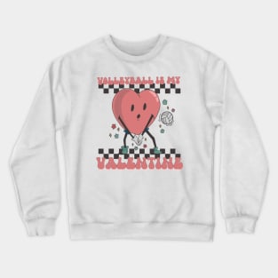 Retro Volleyball Valentines Day shirt, Volleyball Is My Valentine, Volleyball Heart Player Crewneck Sweatshirt